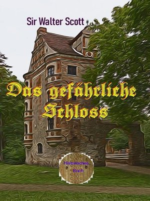 cover image of Das gefährliche Schloss